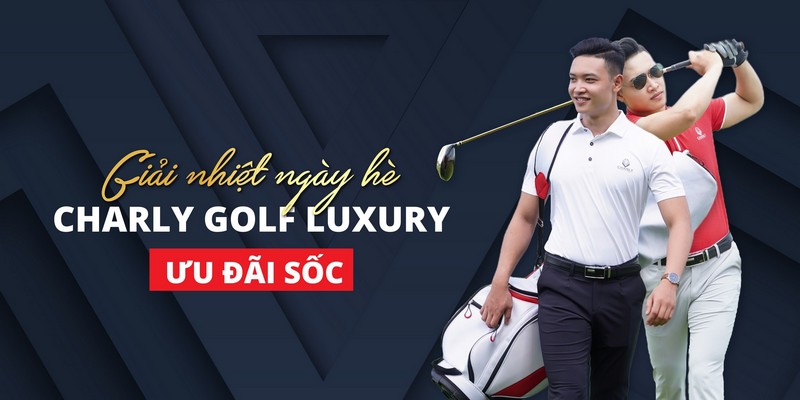 Thời trang chơi golf Charly hiện đại