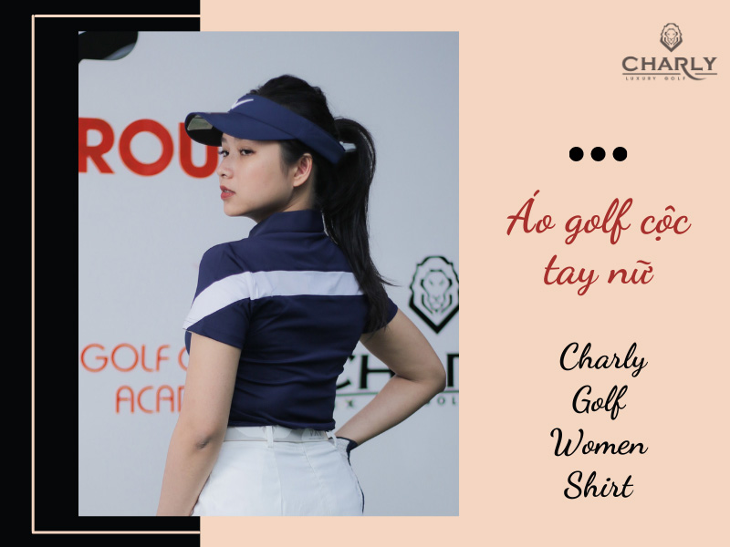 Sản phẩm Charly Golf Women Shirt sử dụng chất liệu cao cấp