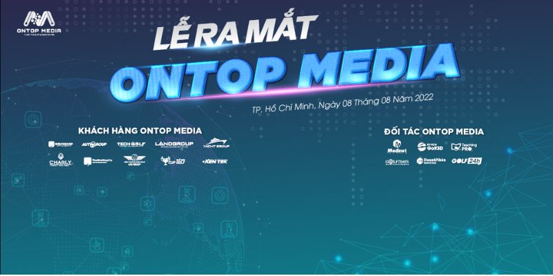 ONTOP MEDIA chính thức ra mắt với sứ mệnh mang lại giải pháp truyền thông hiệu quả cho ngành hàng cao cấp