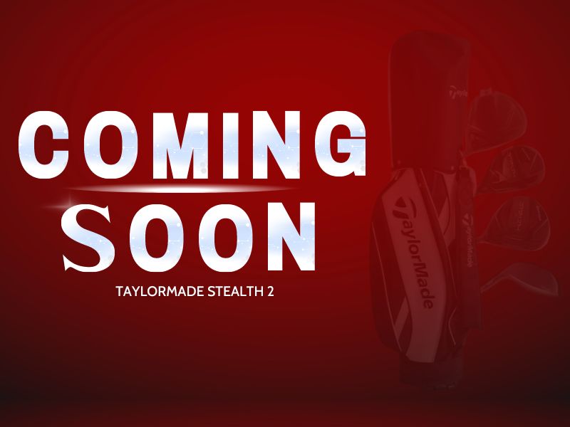Rò rỉ tin tức Taylormade Stealth 2 sắp ra mắt, liệu có nên mua?