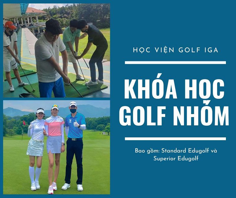 Học viện IGA có khóa học được thiết kế theo nhóm golfer hoặc gia đình