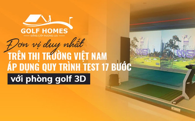 GolfHomes là đơn vị duy nhất thi công phòng golf 3D với 17 bước bài bản, chuyên nghiệp
